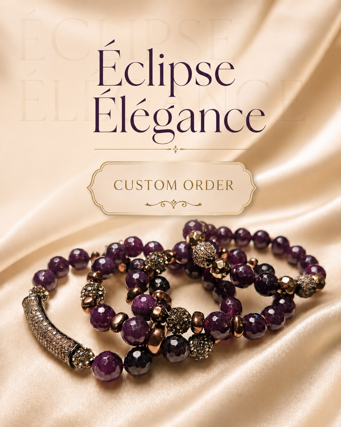 Custom Orders Éclipse Élégance